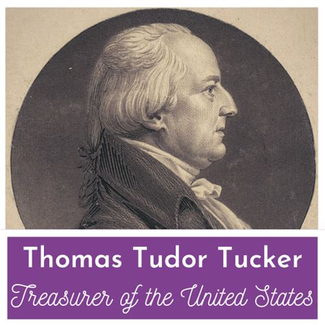 cap thomas tudor tucker|American Treasurer .